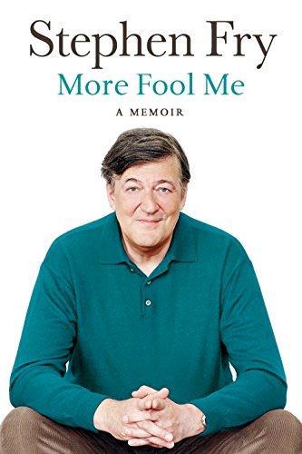 Stephen Fry: Stephen Fry Memoir (2014, Michael Joseph)