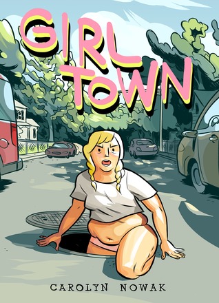 Casey Nowak: Girl town (GraphicNovel, 2018)