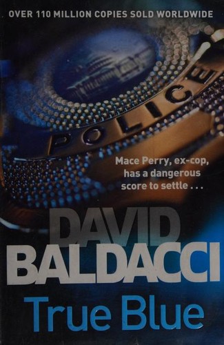 David Baldacci: True Blue [Paperback] [Nov 05, 2015] David Baldacci (Paperback, 2015, PAN MACMILLAN INDIA, imusti)