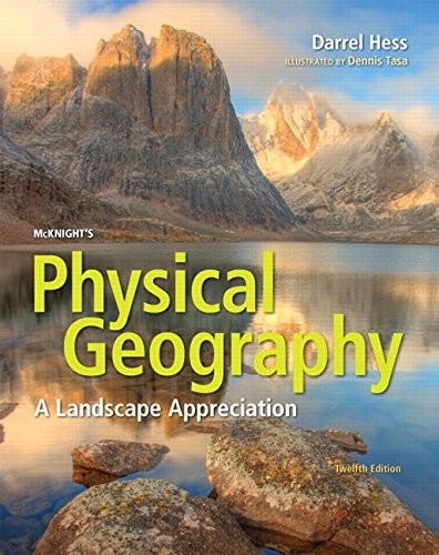 Darrel Hess, Dennis G. Tasa: McKnight's Physical Geography (Hardcover, Pearson)
