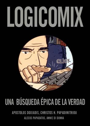Christos Papadimitriou, Apostolos Doxiadis, Alecos Papadatos: Logicomix (2013, Sinsentido)