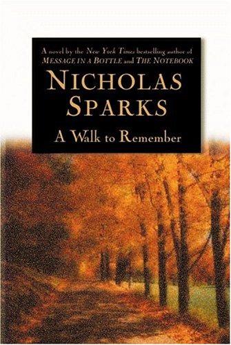 Nicholas Sparks: A walk to remember (1999, Warner Books)