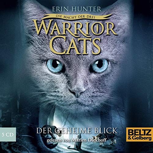 Erin Hunter: Warrior Cats Staffel 3/01. Die Macht der drei. Der geheime Blick (AudiobookFormat, 2012, Beltz GmbH, Julius)