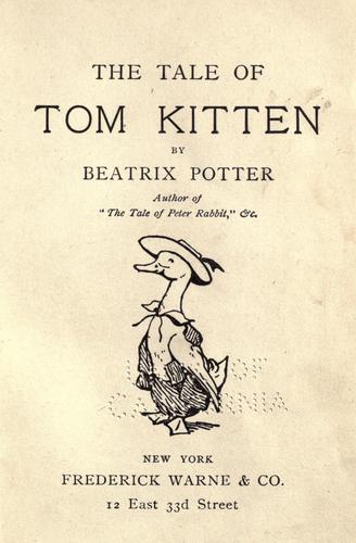 Jean Little: The tale of Tom Kitten (1907, F. Warne & co.)