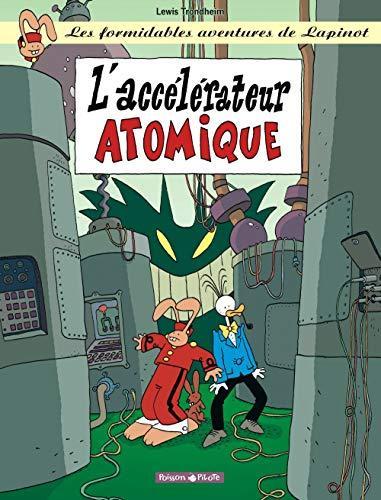 Lewis Trondheim: L'accélérateur atomique (French language, 2003)
