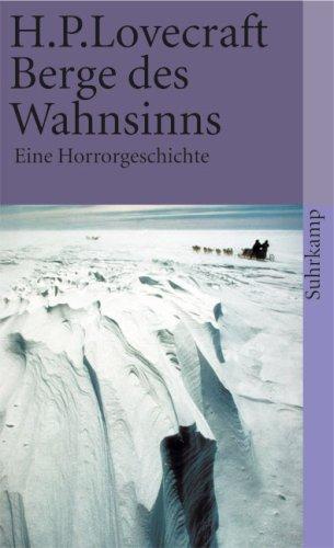 H.P. Lovecraft: Berge des Wahnsinns. Eine Horrorgeschichte. (Paperback, German language, 1997, Suhrkamp)
