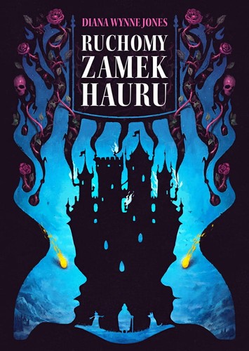 Diana Wynne Jones, I. C. Salabert, Gabriele Haefs: Ruchomy zamek Hauru (Paperback, 2020, Nowa Baśń)