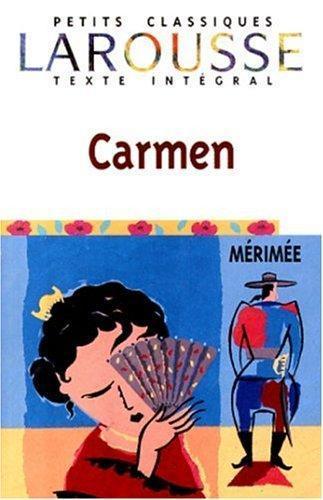 Prosper Mérimée: Carmen (French language, 1999)