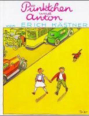 Erich Kästner: Pünktchen und Anton (German language, 2006)