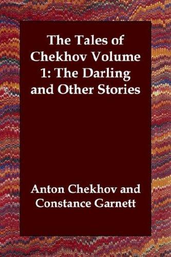 Anton Chekhov: The Tales of Chekhov Volume 1 (Paperback, 2006, Echo Library)