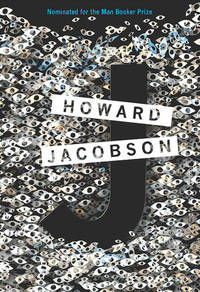 Howard Jacobson: J (Hardcover, Hamish Hamilton)