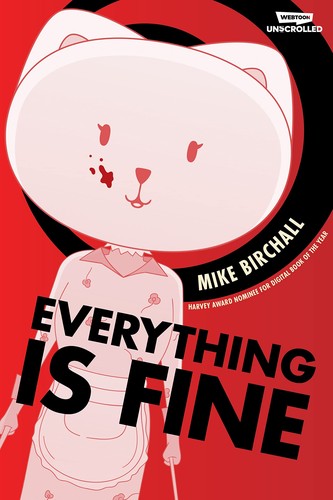 Mike Birchall: Everything Is Fine Volume 1 (2023, Wattpad Books)