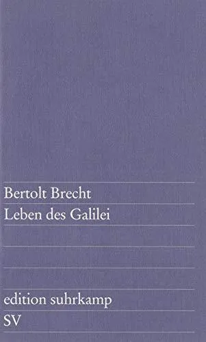 Bertolt Brecht: Leben des Galilei : Schauspiel. (German language, 2013, Suhrkamp Verlag)