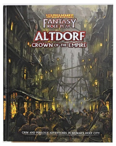 Dave Allen, Jude Hornborg, Padraig Murphy, Alfred Nuñez, Clive Oldfied, Magnus Seter, Simon Wileman: Altdorf - Crown of the Empire (2021, Cubicle 7 Entertainment Ltd)