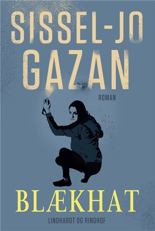 Sissel-Jo Gazan: Blækhat (Paperback, Danish language, Lindhardt & Ringhof)