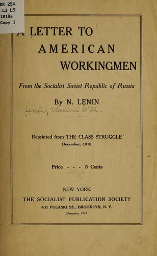 Lenin: A letter to American workingmen (1918, Socialist Publication Society)
