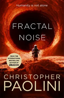 Christopher Paolini(duplicate): Fractal Noise (Paperback, 2023, Pan Macmillan)