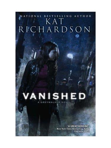 Kat Richardson: Vanished (EBook, 2009, Penguin USA, Inc.)