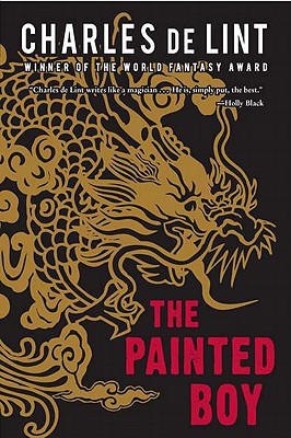 Charles de Lint: Painted Boy (2011, Penguin)