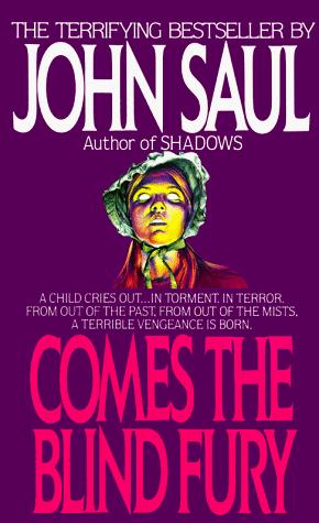 John Saul: Comes the Blind Fury (1990, Dell)