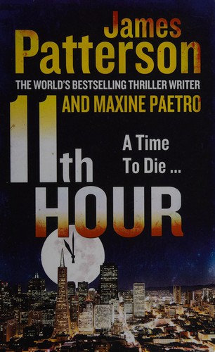 James Patterson: 11th Hour (2013, Ulverscroft Large Print Books)