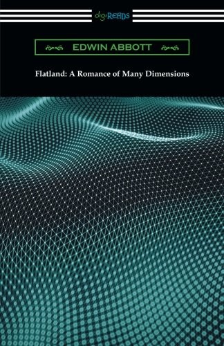 Edwin Abbott Abbott: Flatland (Paperback, 2017, Digireads.com Publishing)