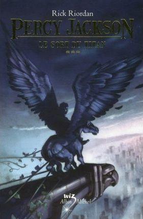 Rick Riordan: Le sort du Titan (French language, 2010, Éditions Albin Michel)