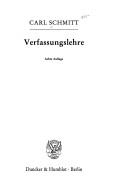 Carl Schmitt: Verfassungslehre (German language, 1993, Duncker & Humblot)