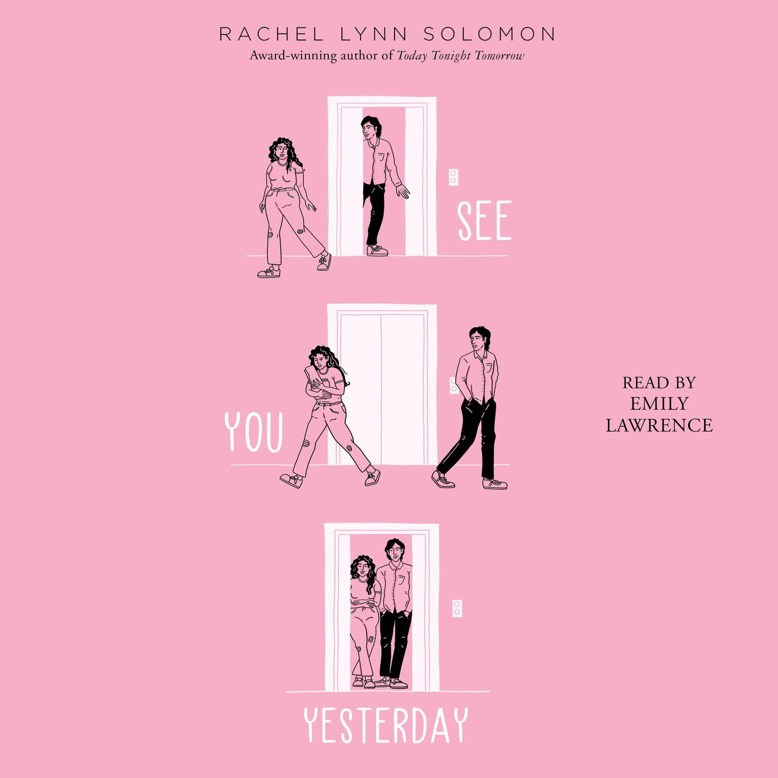 Rachel Lynn Solomon: See You Yesterday (2022, Simon & Schuster Books For Young Readers)