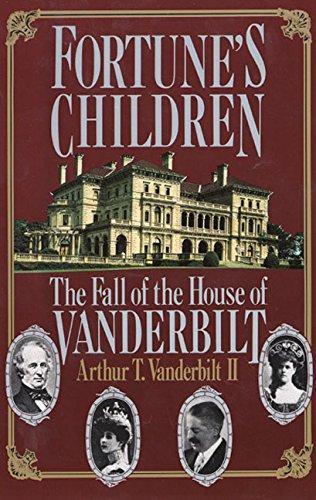 Arthur T. Vanderbilt 2nd, Vanderbilt, Arthur T., Ii: Fortune's Children (1989)