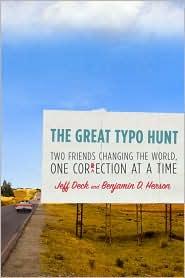 Jeff Deck: The great typo hunt (2010, Harmony Books)