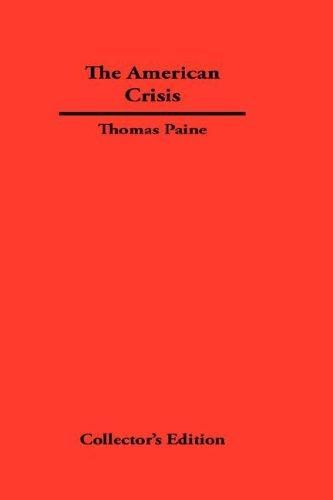 Thomas Paine: The American Crisis (Hardcover, 2007, Synergy International of the Americas, Ltd)