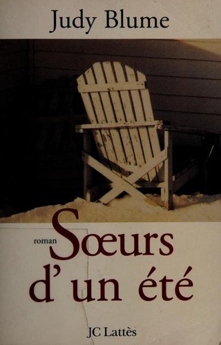 Judy Blume: Soeurs d'un ete (French language, 1999, JC Lattès)