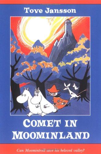 Tove Jansson: Comet in Moominland (1991, Farrar, Straus and Giroux (BYR))