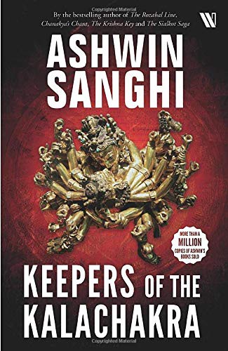 Ashwin Sanghi: Keepers of the Kalachakra (Paperback, 2018, Westland)