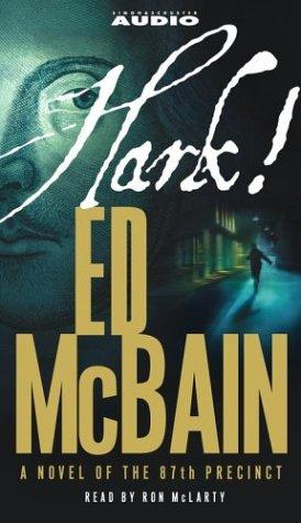 Ed McBain: Hark! (AudiobookFormat, 2004, Simon & Schuster Audio)