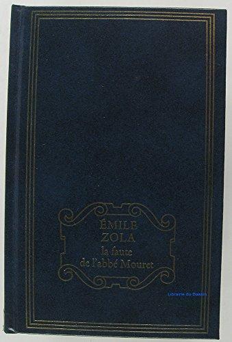 Émile Zola: La faute de l'abbé Mouret (French language, 1979, France Loisirs)
