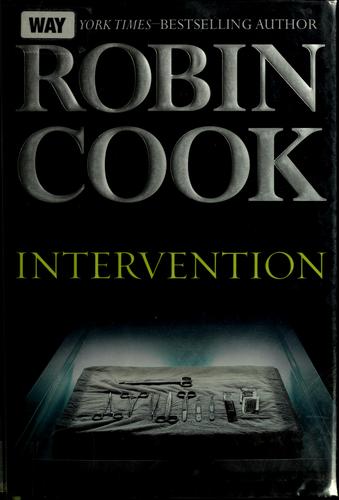 Robin Cook: Intervention (2009, G.P. Putnam's Sons)