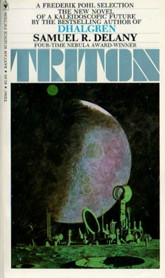 Samuel R. Delany: Triton (1976, Bantam Books)