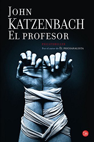 Julio Sierra, John Katzenbach: El profesor / What Comes Next? (Paperback, 2012, Punto de Lectura, PUNTO DE LECTURA)