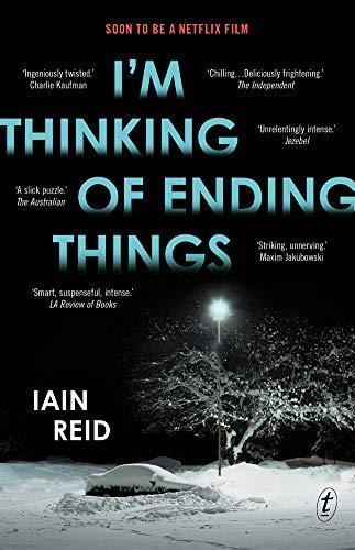 Iain Reid: I'm Thinking of Ending Things (2019)