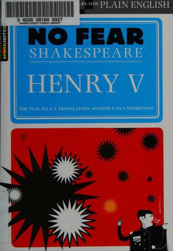 William Shakespeare: Henry V (2004, SparkNotes)