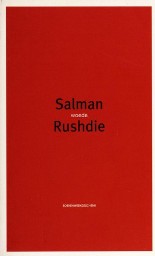 Salman Rushdie: Woede (Paperback, Dutch language, 2001, CPNB)