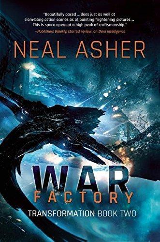 Neal Asher: War Factory (2017, Night Shade)
