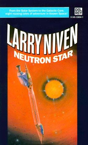 Larry Niven: Neutron Star (1986, Del Rey)