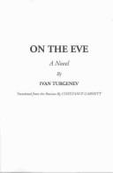 Ivan Sergeevich Turgenev: On the Eve (Paperback, 2003, IndyPublish.com)