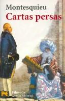 Montesquieu: Cartas Persas (Paperback, Spanish language, 2000, Alianza)