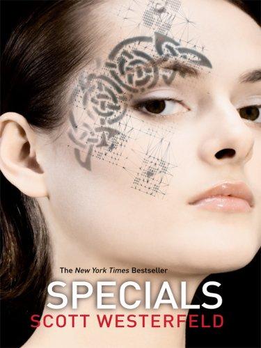 Scott Westerfeld: Specials (Hardcover, 2007, Thorndike Press)