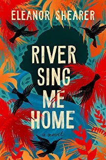 Eleanor Shearer: River Sing Me Home (2023, Cengage Gale)