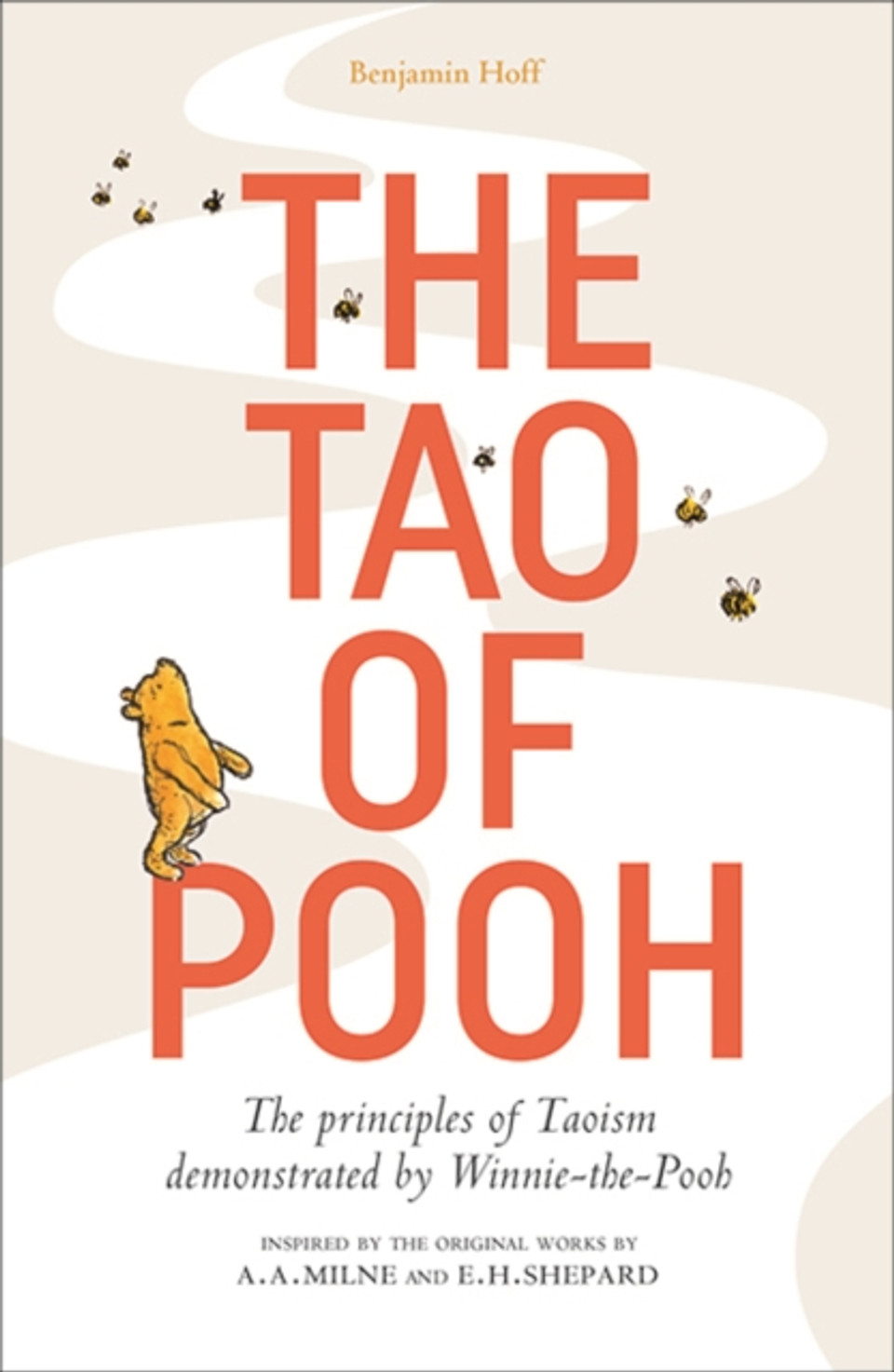 Benjamin Hoff: The Tao of Pooh (Paperback, 2003, Egmont Books Ltd)